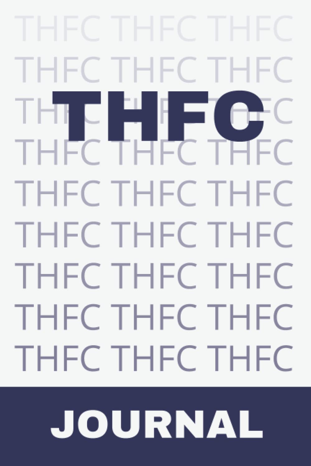 THFC Journal: 6” x 9” Size | 120 Pages with Wide Ruled Lined Pages for Notes or Journaling