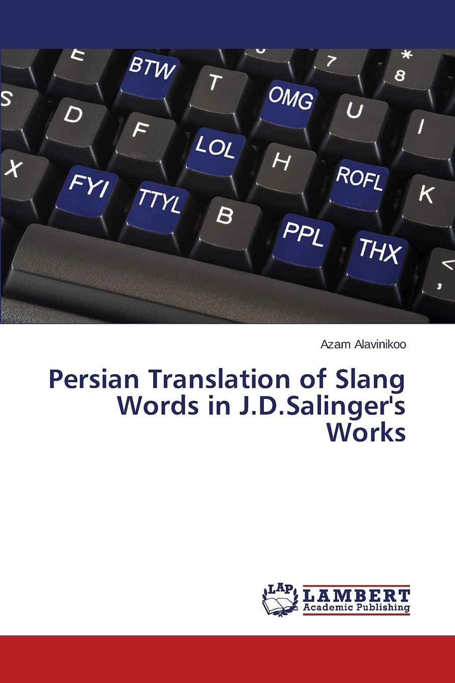 Persian Translation of Slang Words in J.D.Salinger's Works