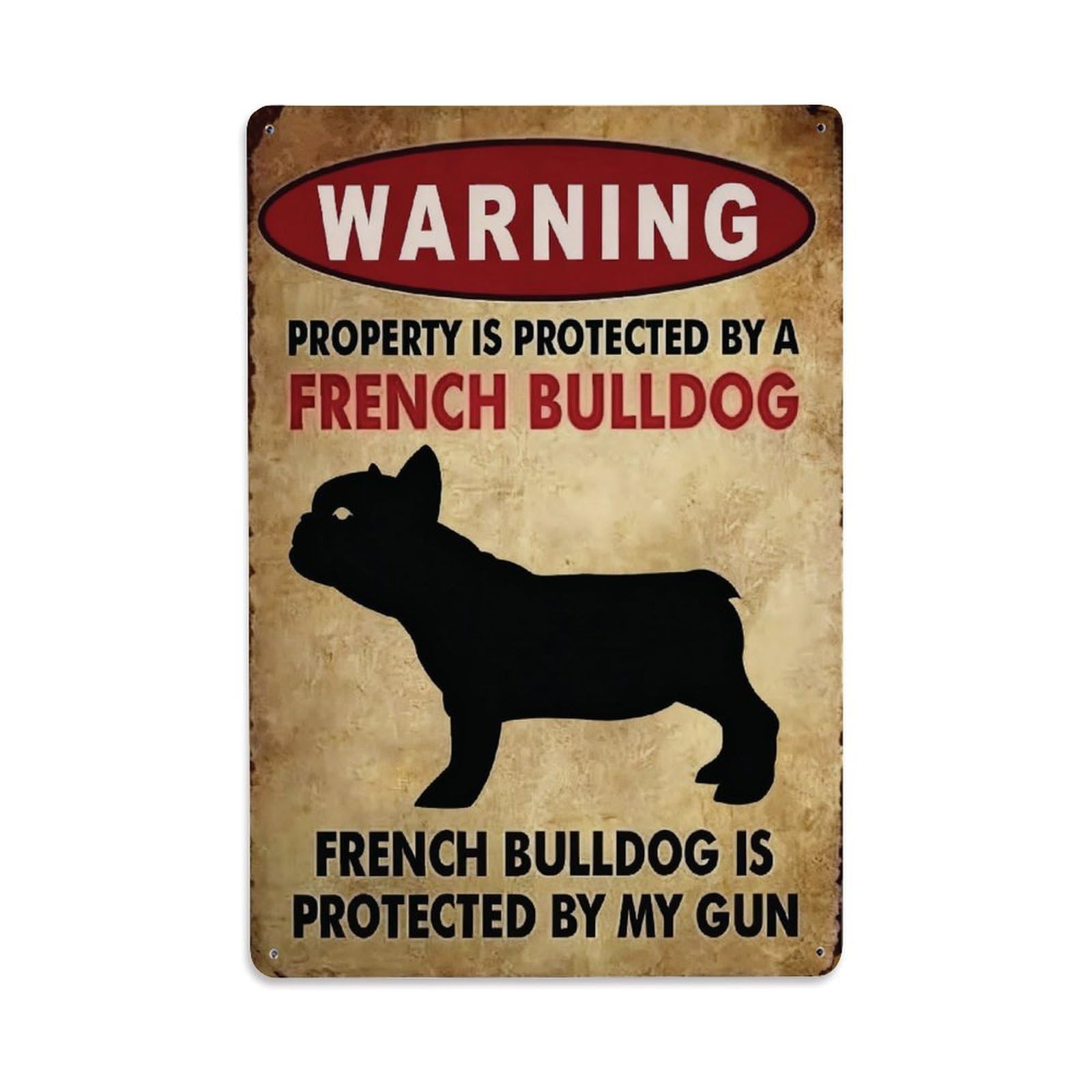 Warning Property Protected By French Bulldog Decor Sign Vintage Aluminium Metal Sign, Retro Wall Decor for Home, Bar, Garage & Farmhouse 30x20cm
