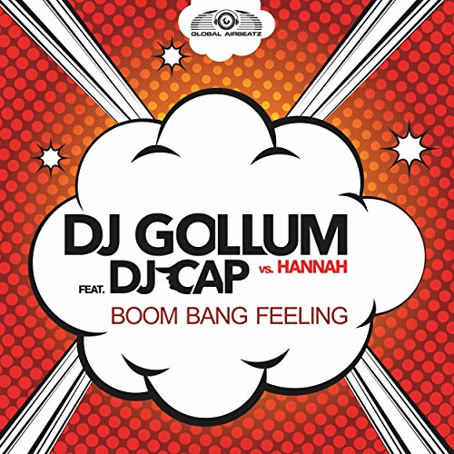 DJ Gollum & Hannah feat. DJ Cap