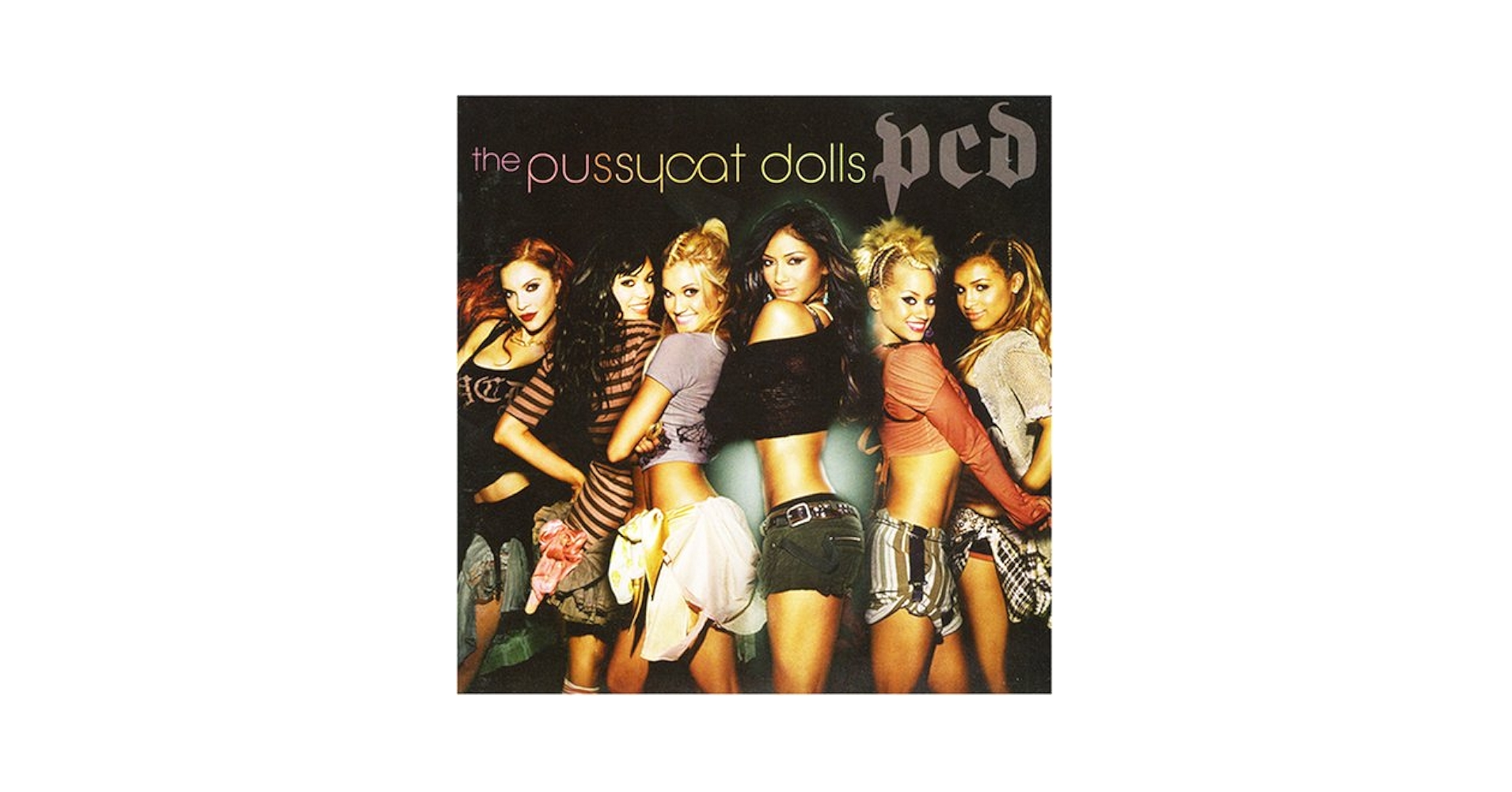 LP盤 THE PUSSYCAT DOLLS - pcd The Pussycat Dolls - PCD | Deezer