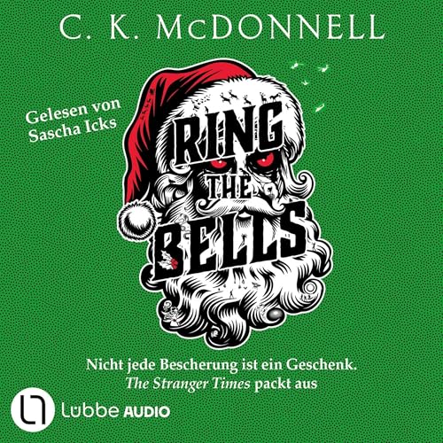 『Ring the Bells - Nicht jede Bescherung ist ein Geschenk』のカバーアート