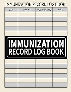 Immunization Record Log Book: Track Vaccinations Medical History and Booster Shots Record Book