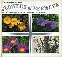 FLOWERS OF BERMUDA B003TYULLC Book Cover