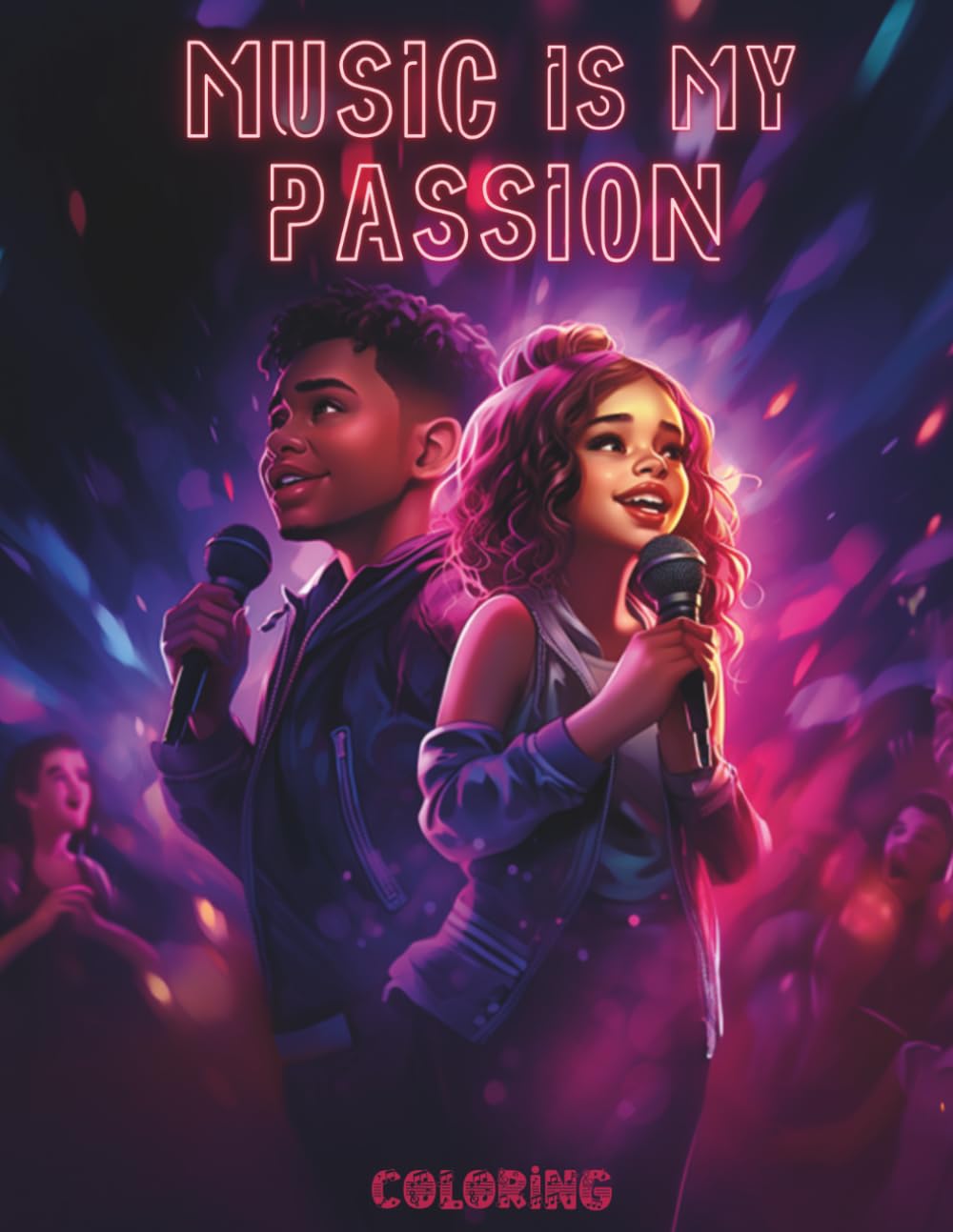 Music is my Passion: Music Coloring Book for All Ages: Explore Legendary Artists from Around the World with Their National Flags & Learn Fun Facts About Music