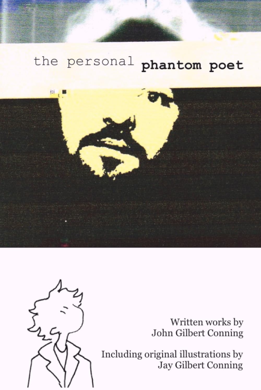 The Personal Phantom Poet