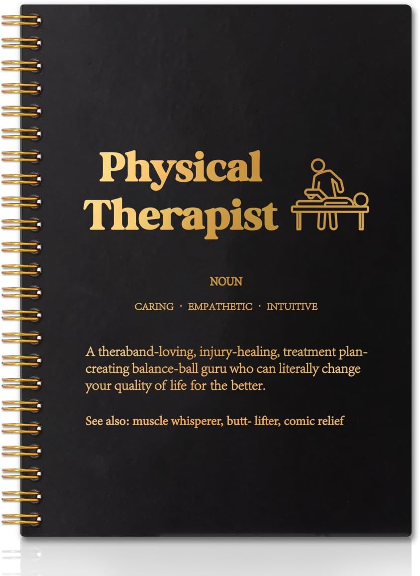 Physical Therapist Definition Gold Foil Hardcover 160 Pages Spiral Notebooks, Inspirational Gift for Physical Therapist, Physical Therapy Gift, Thank You Thanksgiving Gift for PT Coworkers PTA