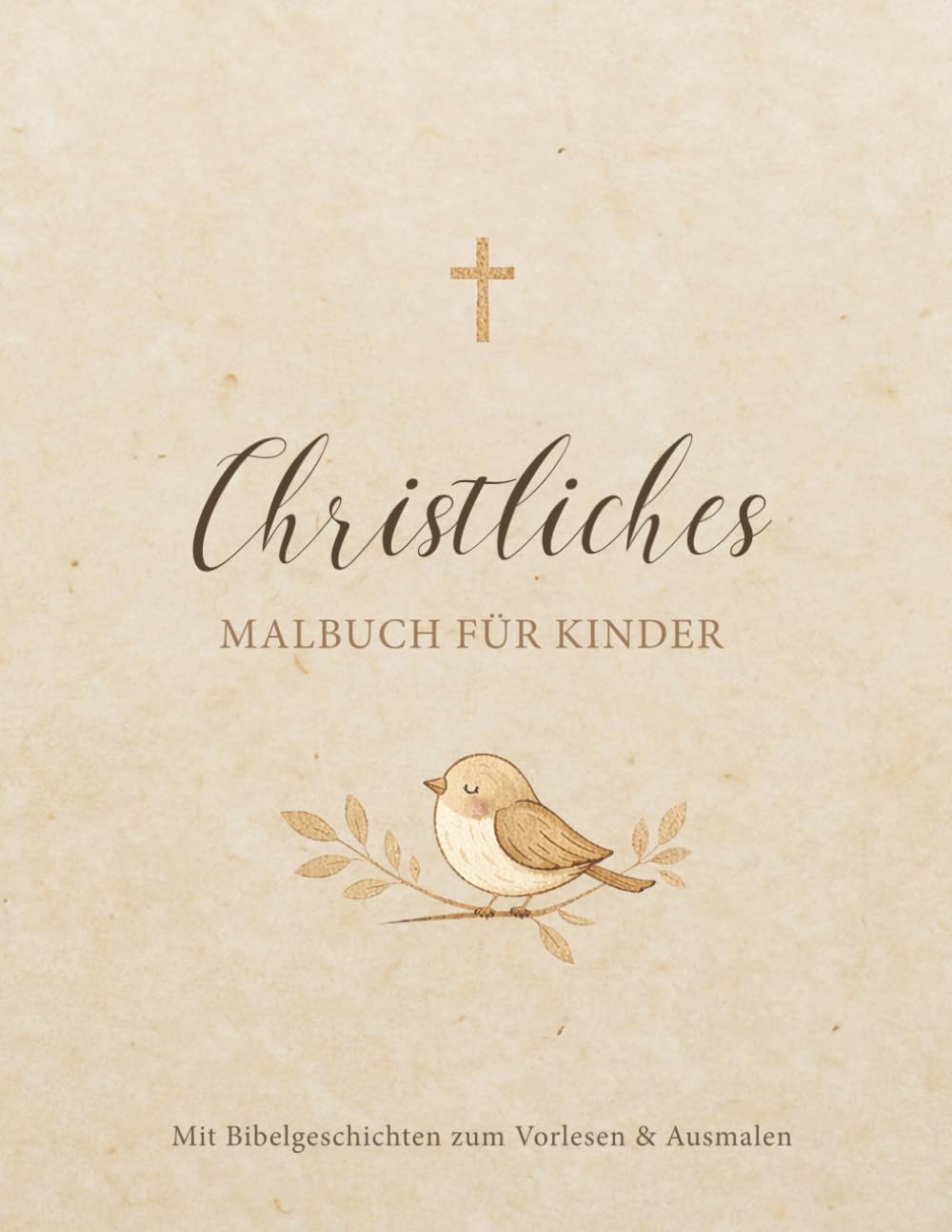 Christliches Malbuch für Kinder: Geschenk mit Bibelgeschichten zum Vorlesen und Ausmalen. Hellbraune Version
