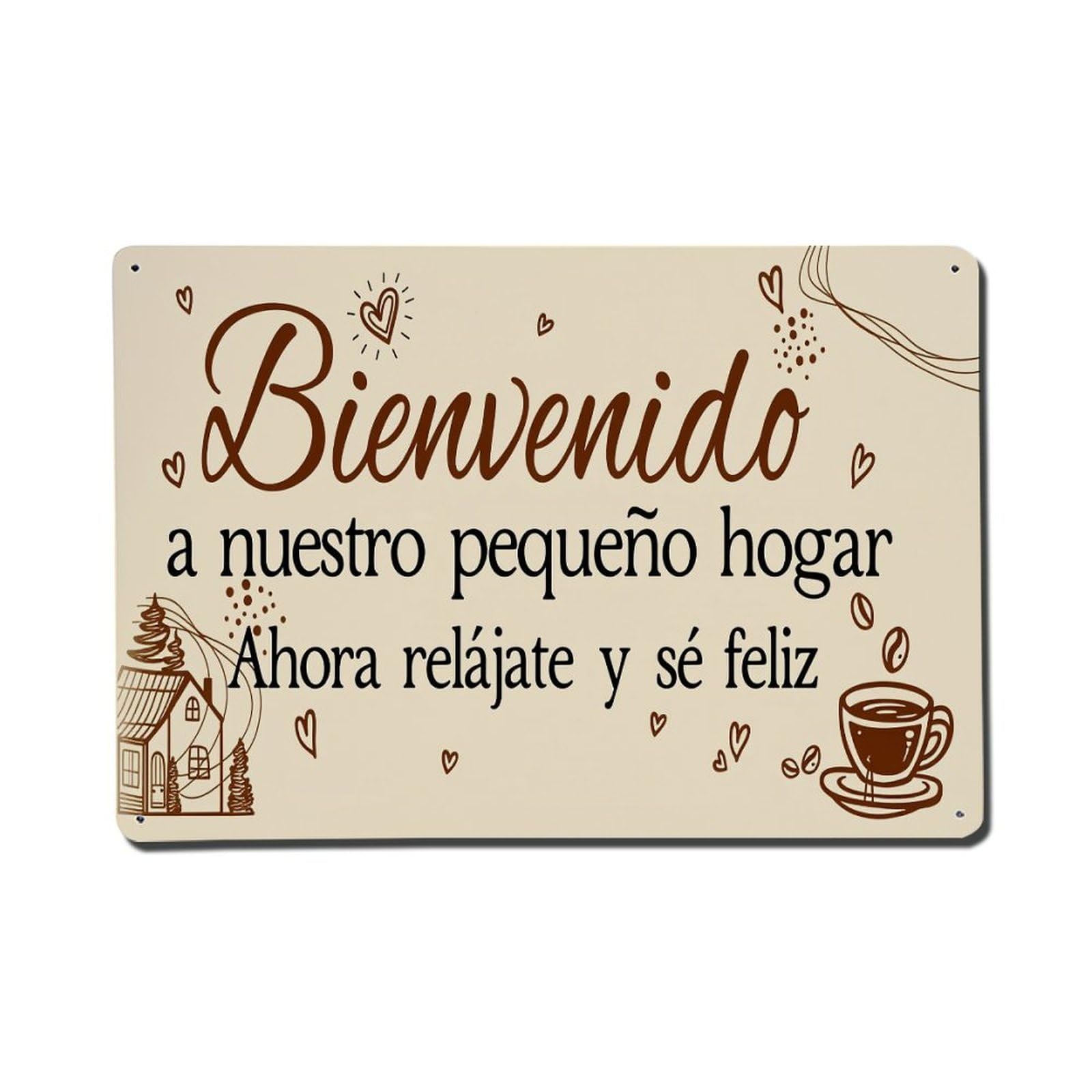Welcome To Our Little Home Tin Sign Vintage Metal Poster, Home Bar Garage Man Cave Cafe Indoor & Outdoor Wall Decoration 8x12Inches
