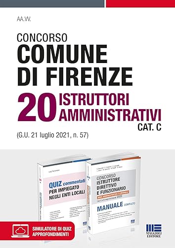 Kit Concorso Comune di Firenze 20 Istruttori Amministrativi Cat. C con espansione online e software di simulazione
