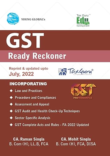 GST Ready Reckoner 2022 [Paperback] CA RAMAN SINGLA and CA MOHIT SINGLA