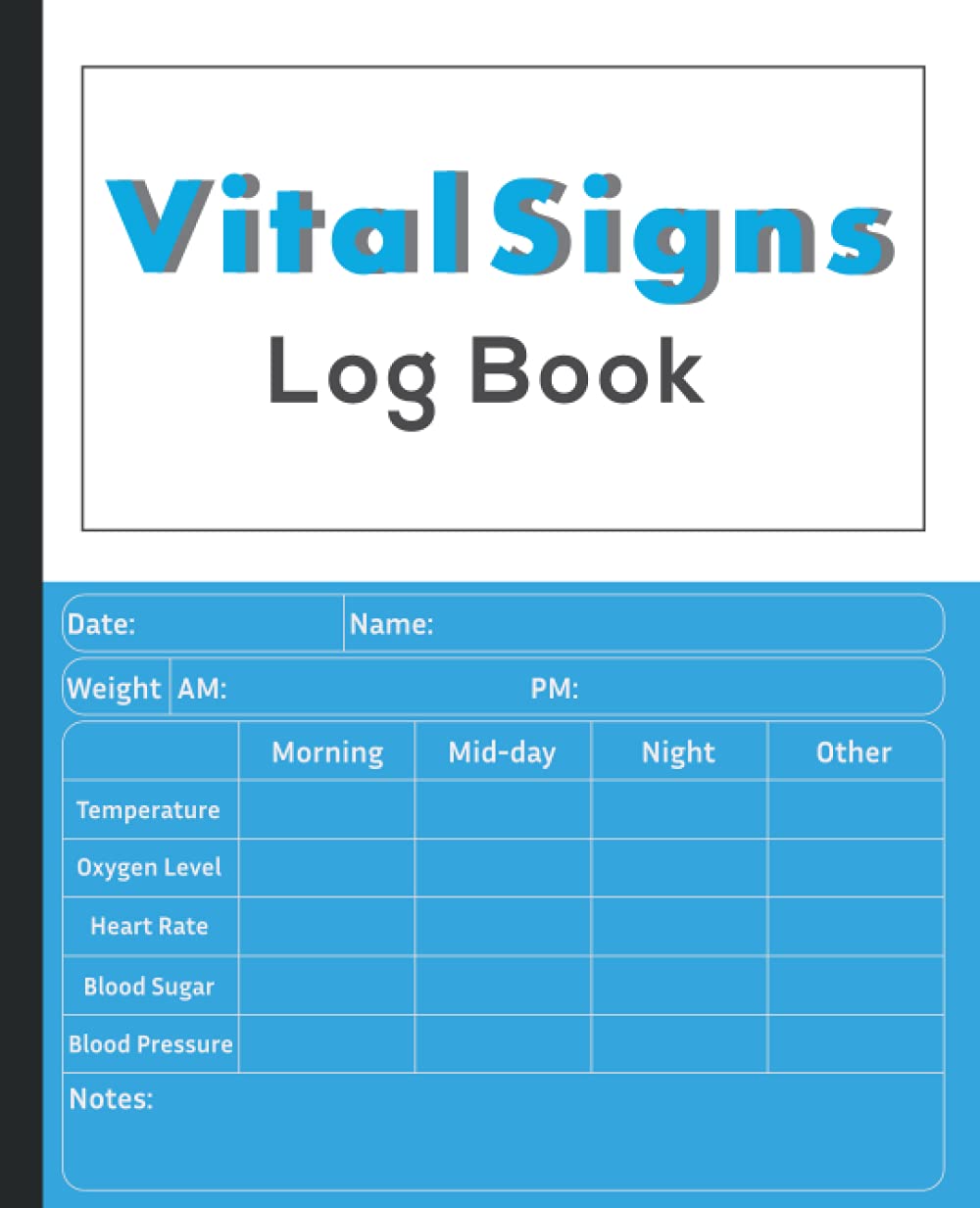 Buy Vital Signs Log Book A Perfect Vital Signs Book to Keep Record Blood Pressure, Blood Sugar