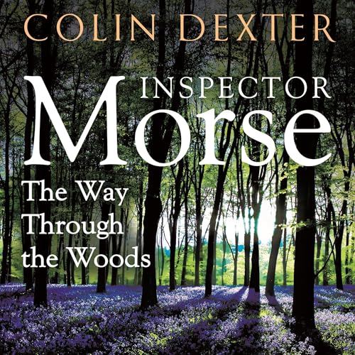 Colin Dexter - The Way Through the Woods episode artwork