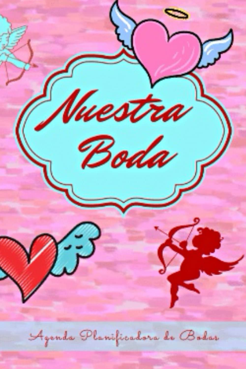 Buy Nuestra Boda. Agenda Planificadora de Bodas Esencial Diario para Planificar toda la Boda Buy Nuestra Boda. Agenda Planificadora de Bodas Esencial Diario para Planificar toda la Boda