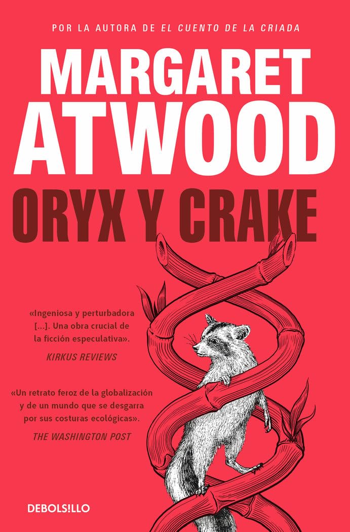 Oryx y Crake (Trilogía de MaddAddam 1) (Best Seller)
