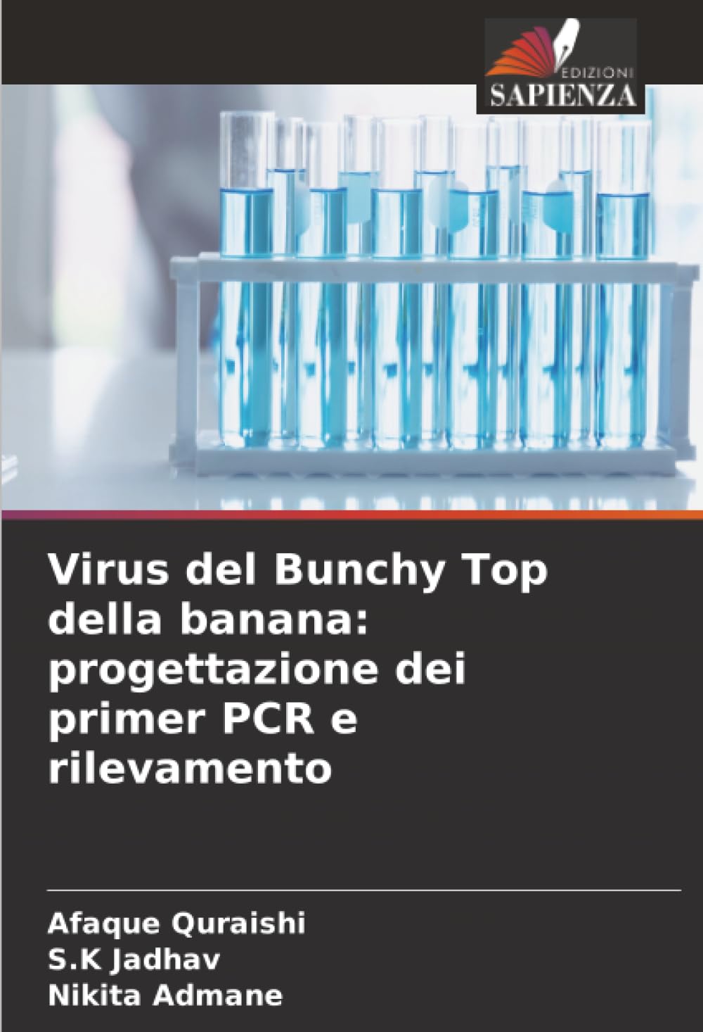 Virus del Bunchy Top della banana: progettazione dei primer PCR e rilevamento