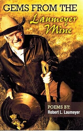 Gems From the Laumeyer Mine 1591520932 Book Cover