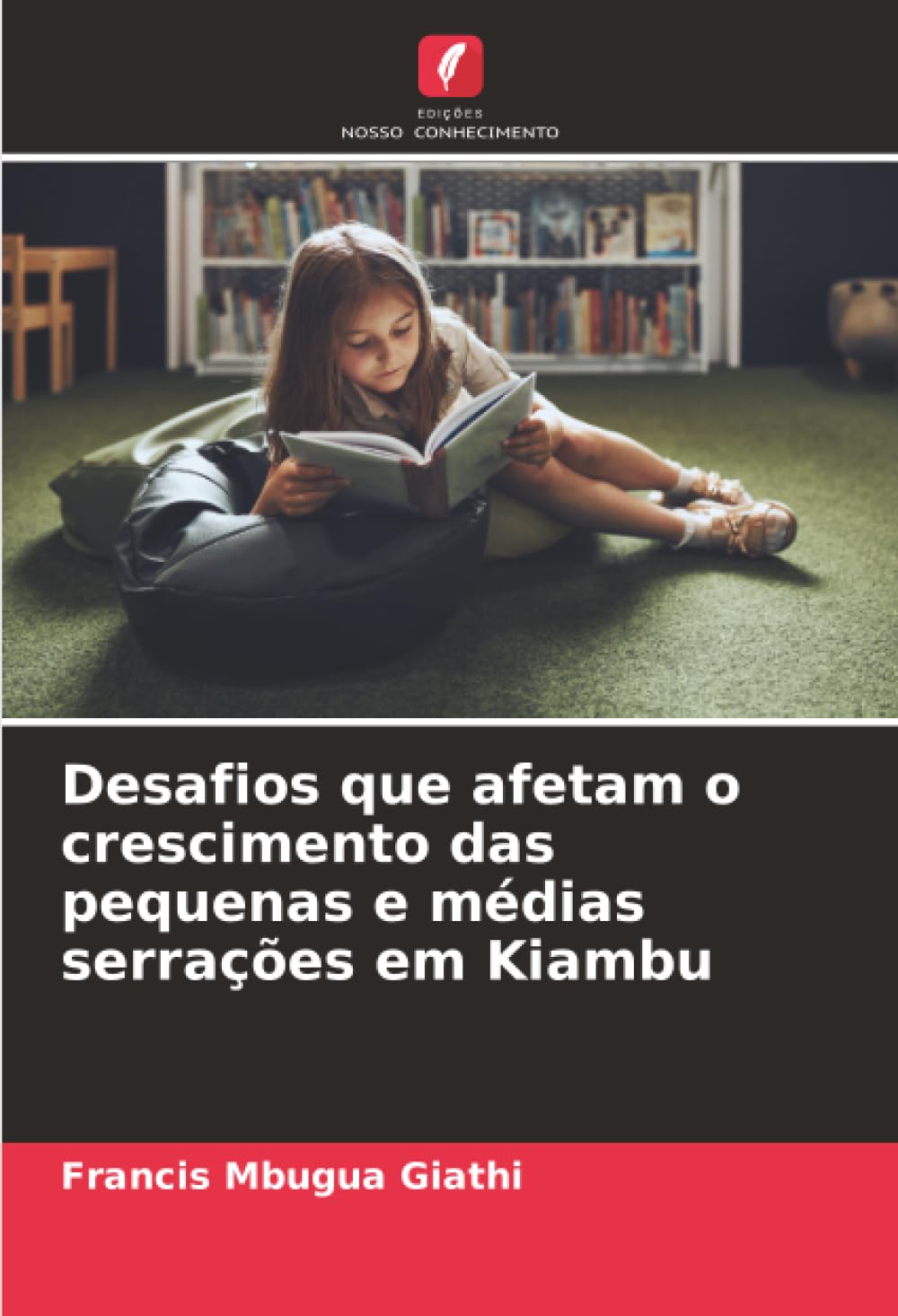 Desafios que afetam o crescimento das pequenas e médias serrações em Kiambu