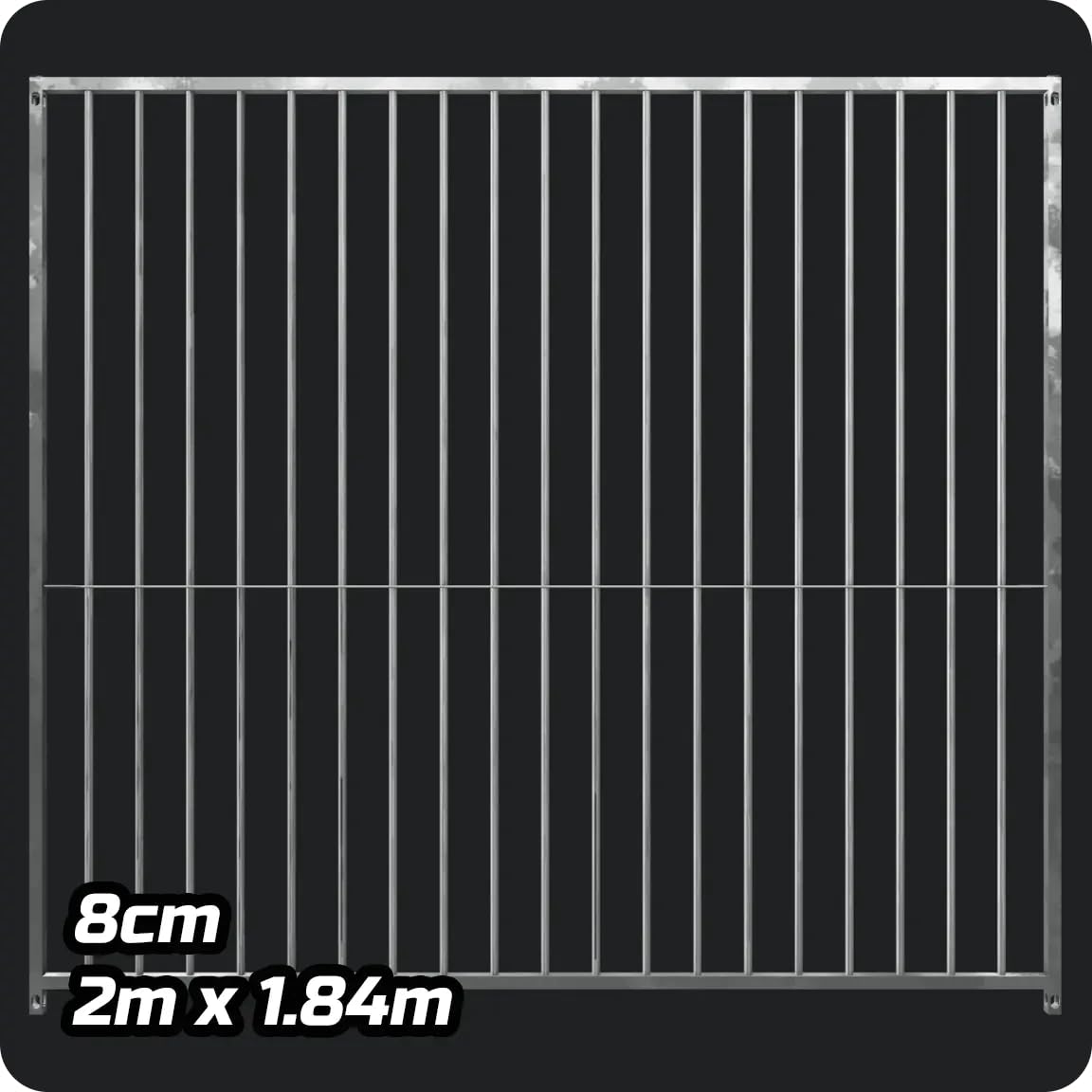 Heavy-Duty Galvanised Dog Run Panel, 2m x 184 cm, 8 cm Bar Gap