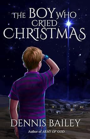 The Boy Who Cried Christmas