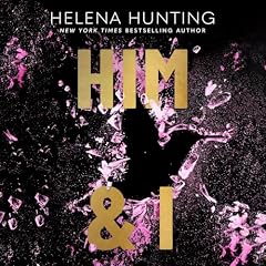 Him & I Audiobook By Helena Hunting cover art