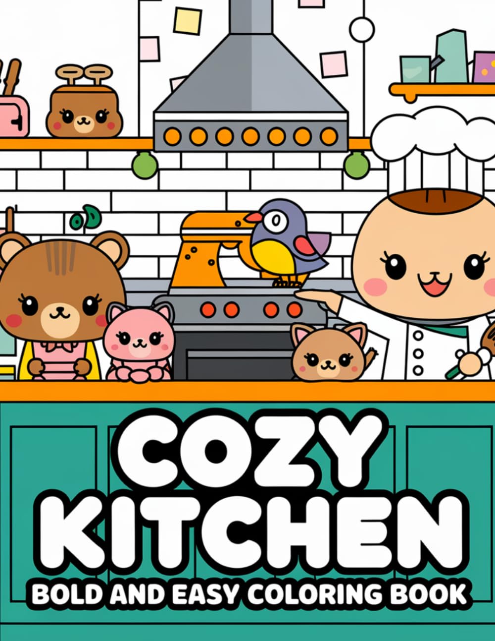 Cozy Kitchen Bold & Easy Coloring Pages (Coloring Books)