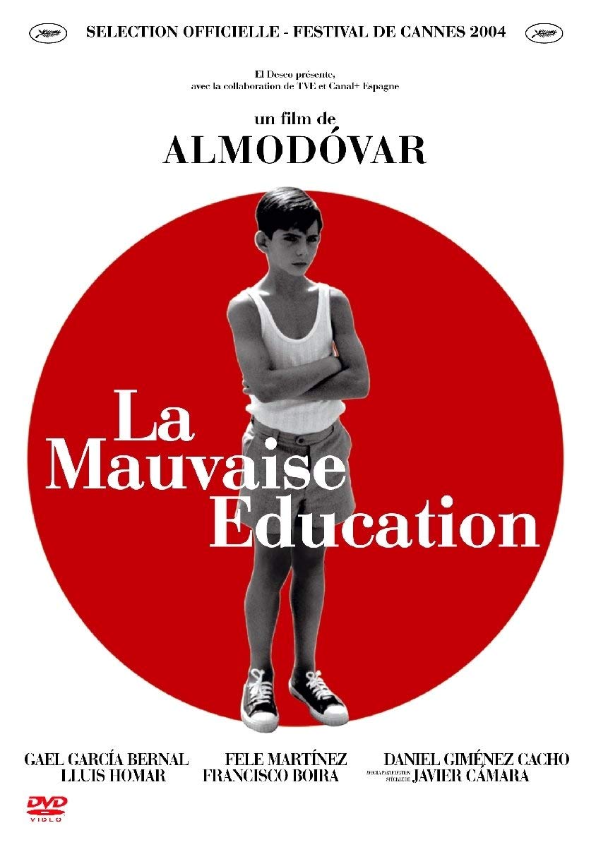 La Mauvaise éducation [DVD]