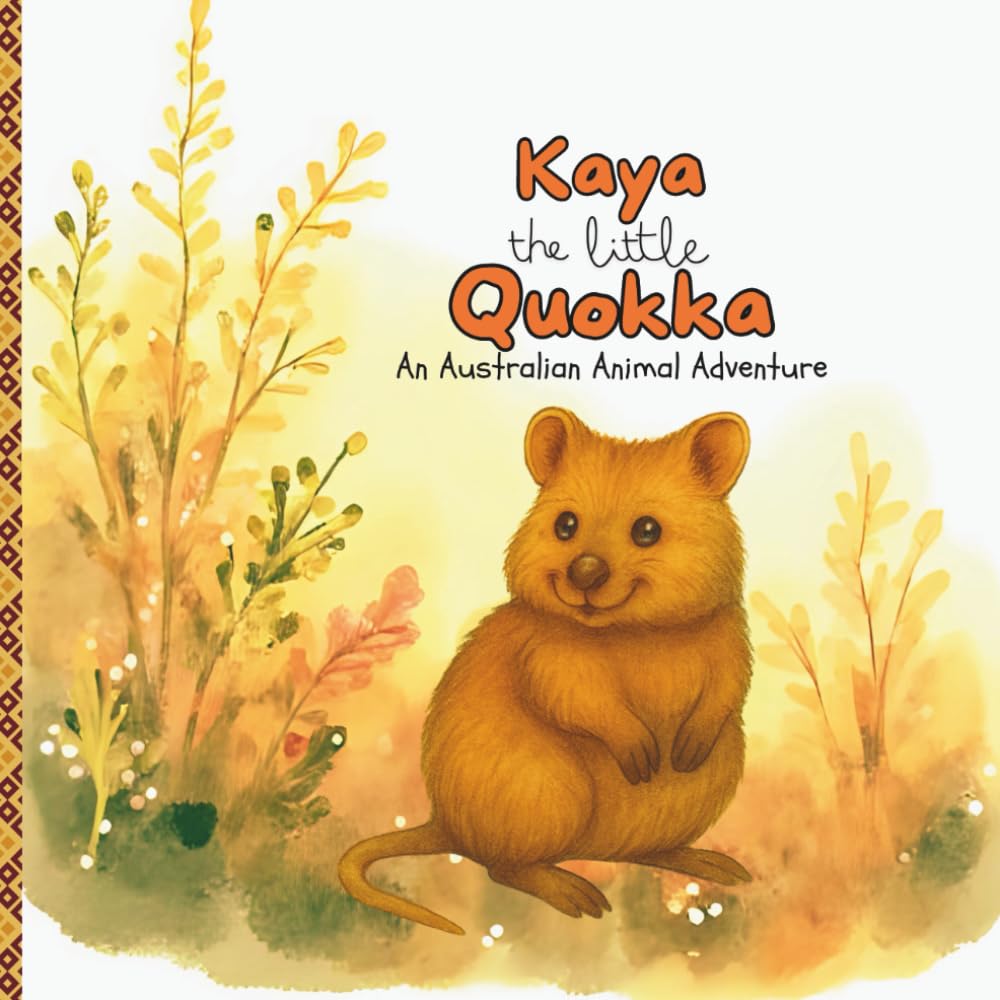 Kaya the Little Quokka: An Australian Animal Adventure