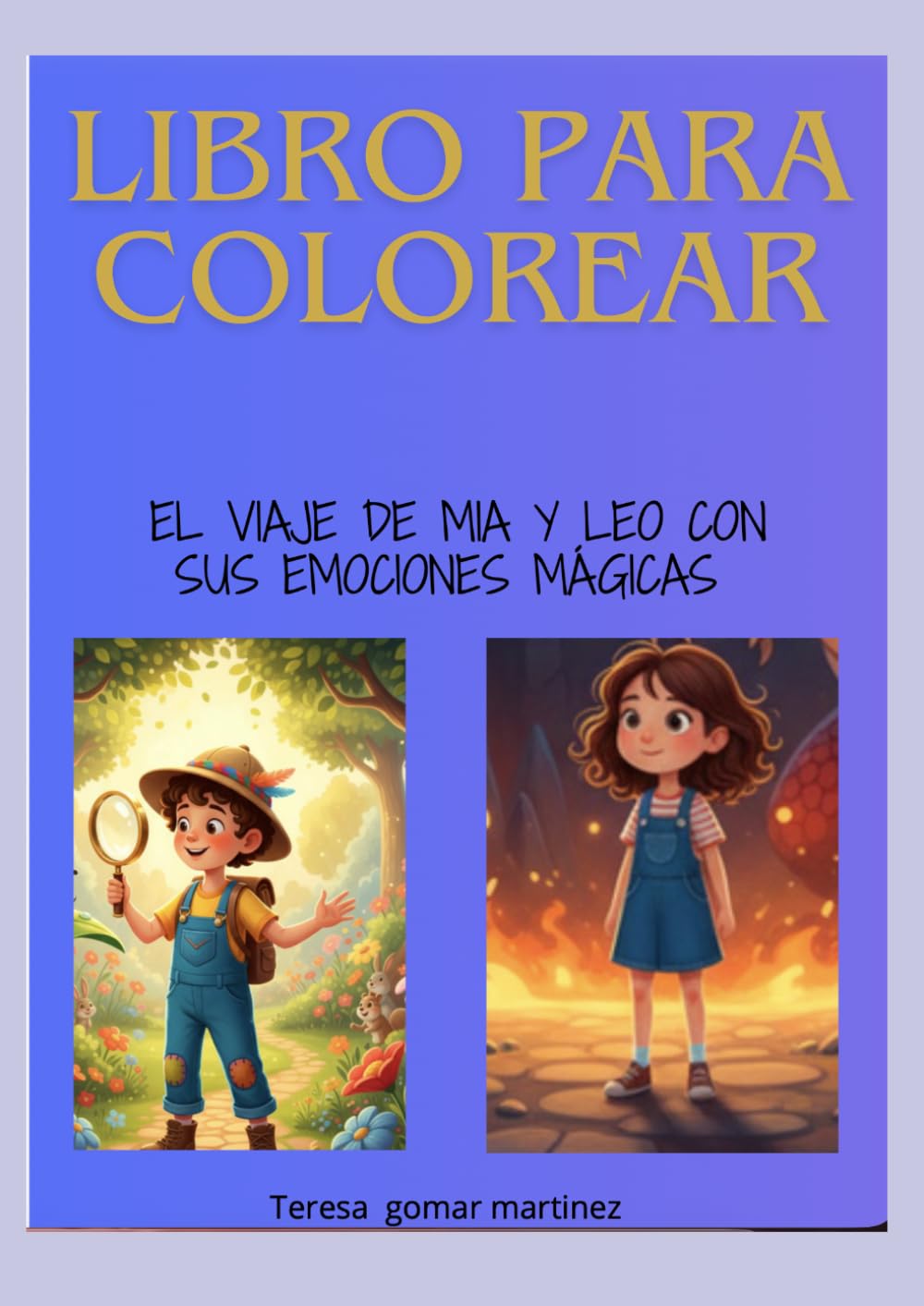 Libro para colorear: El viaje de mia y leo con sus emociones mágicas