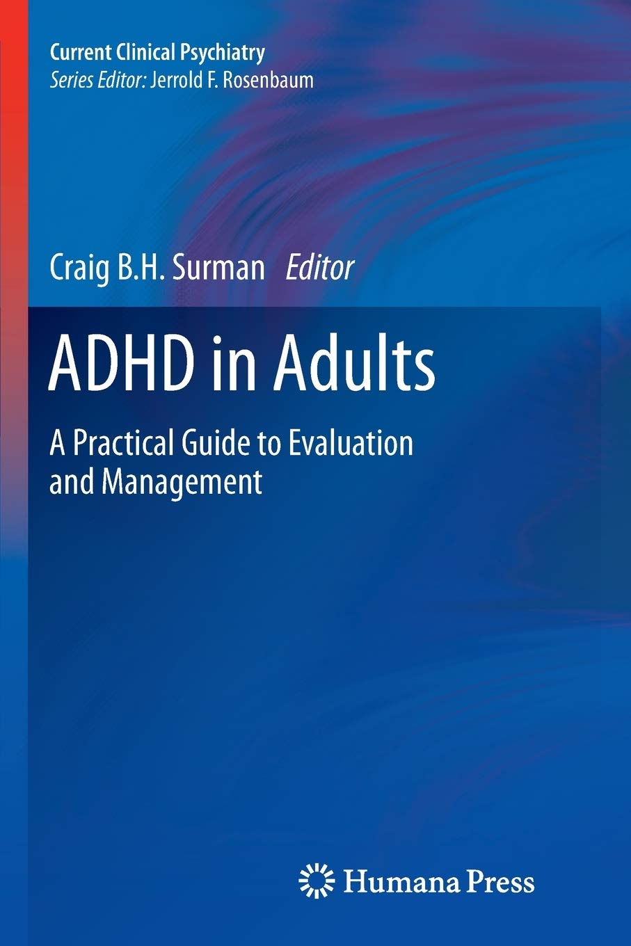 ADHD in Adults: A Practical Guide to Eval