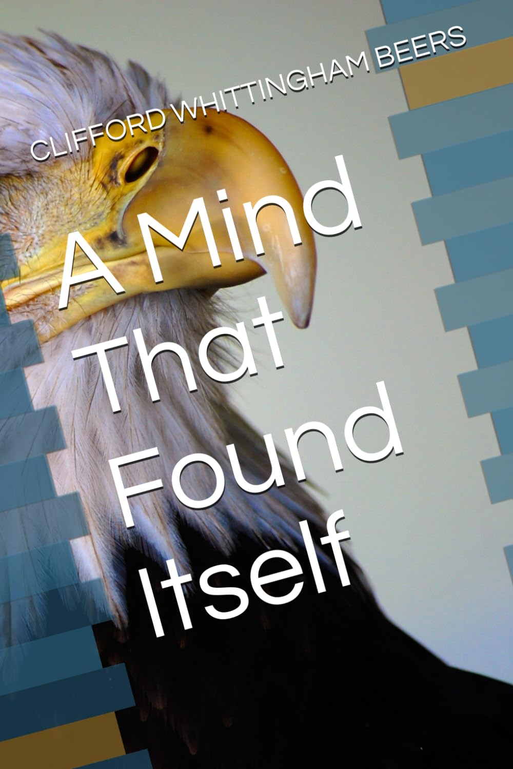 A Mind That Found Itself