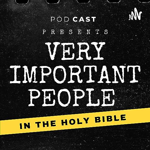 VERY IMPORTANT PEOPLE in the holy bible (Pessoas muito importantes na B&iacute;blia) cover art