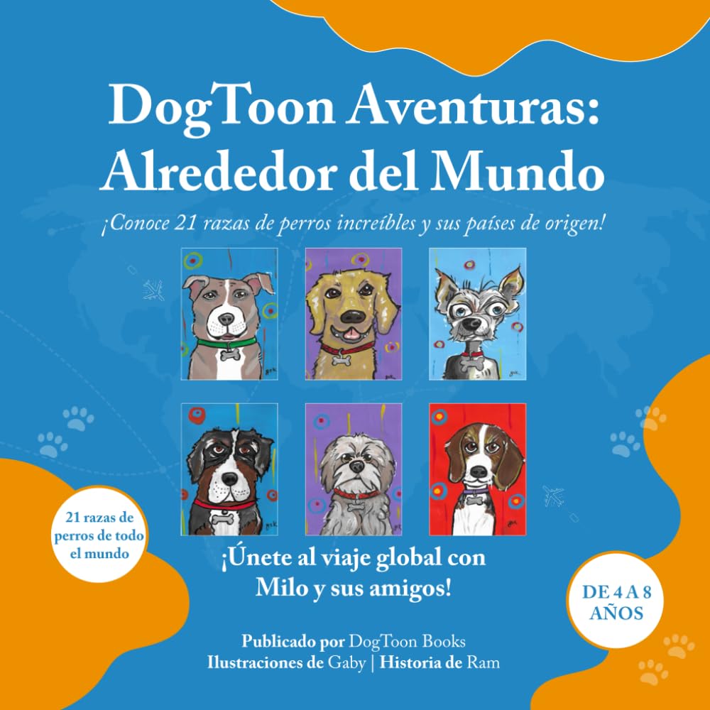 DogToon Adventures: Alrededor del Mundo: ¡Conoce 21 razas de perros increíbles y sus países de origen! (DogToon: Libros para Niños – Aventuras, Datos y Juegos con Perros)
