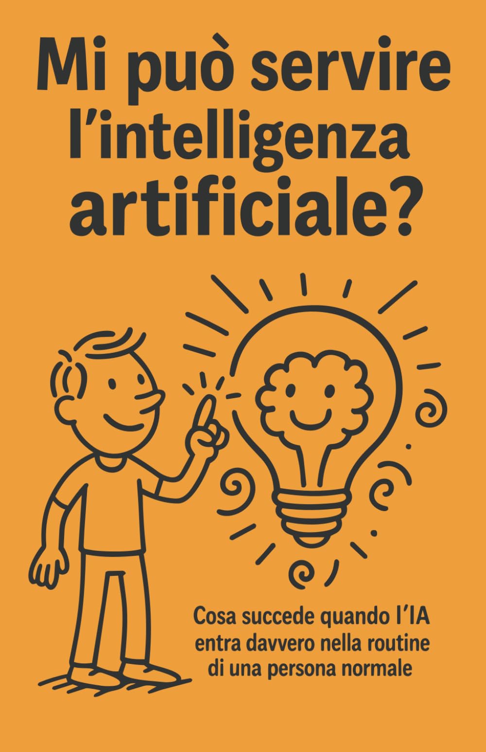 Mi può servire l’intelligenza artificiale?: Cosa succede quando l'IA entra davvero nella routine di una persona normale