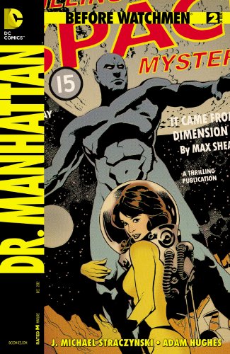 Before Watchmen: Dr. Manhattan #2 (of 4)