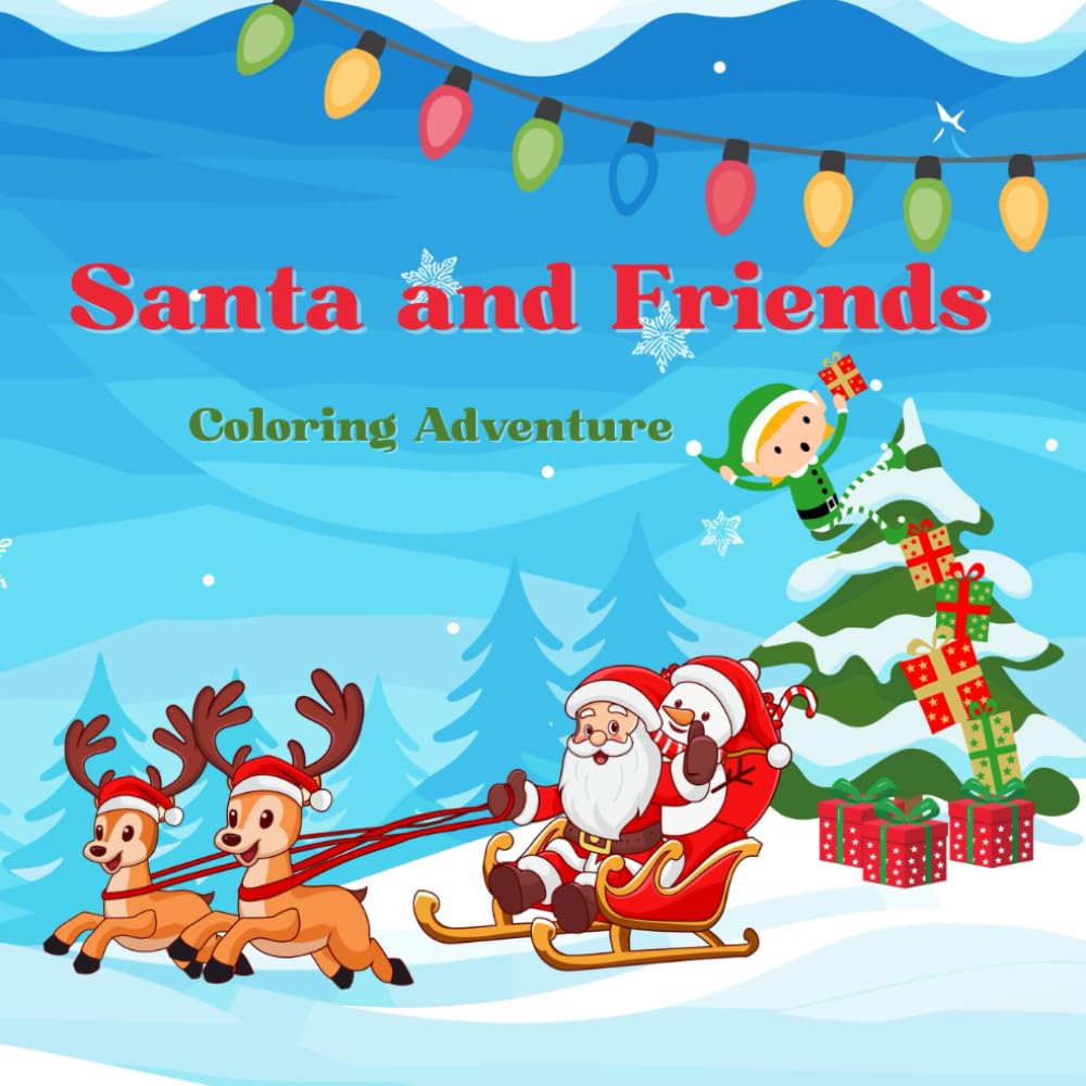 Santa and Friends: Coloring Adventure