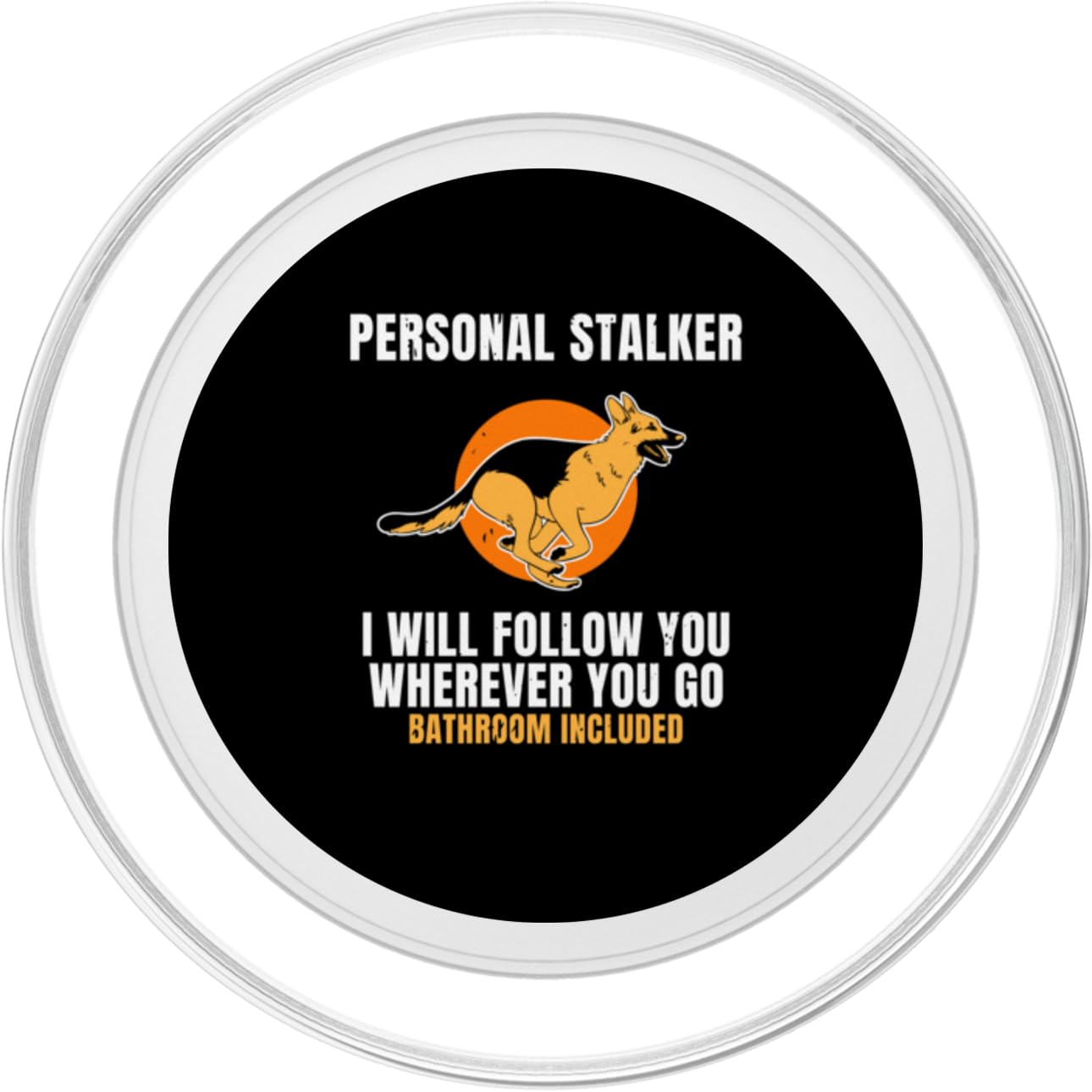 I Will Follow You Wherever You Go Bathroom Included PopSockets PopGrip for MagSafe, Clear - Image 2
