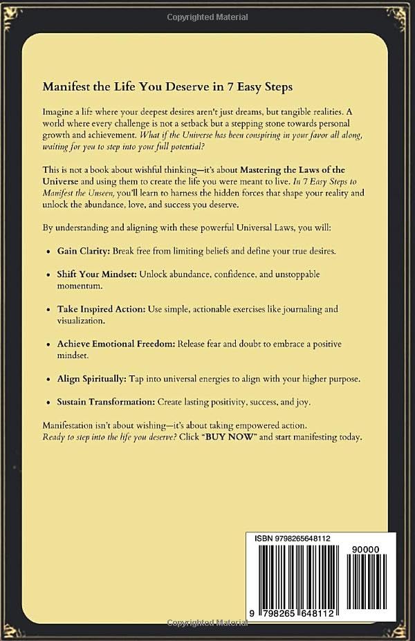 7 Easy Steps to Manifest the Unseen: Unlock the Power of Your Mind, Attract Abundance, Love, and Success with Simple, Actionable Steps – A Beginner's Guide. - Image 2