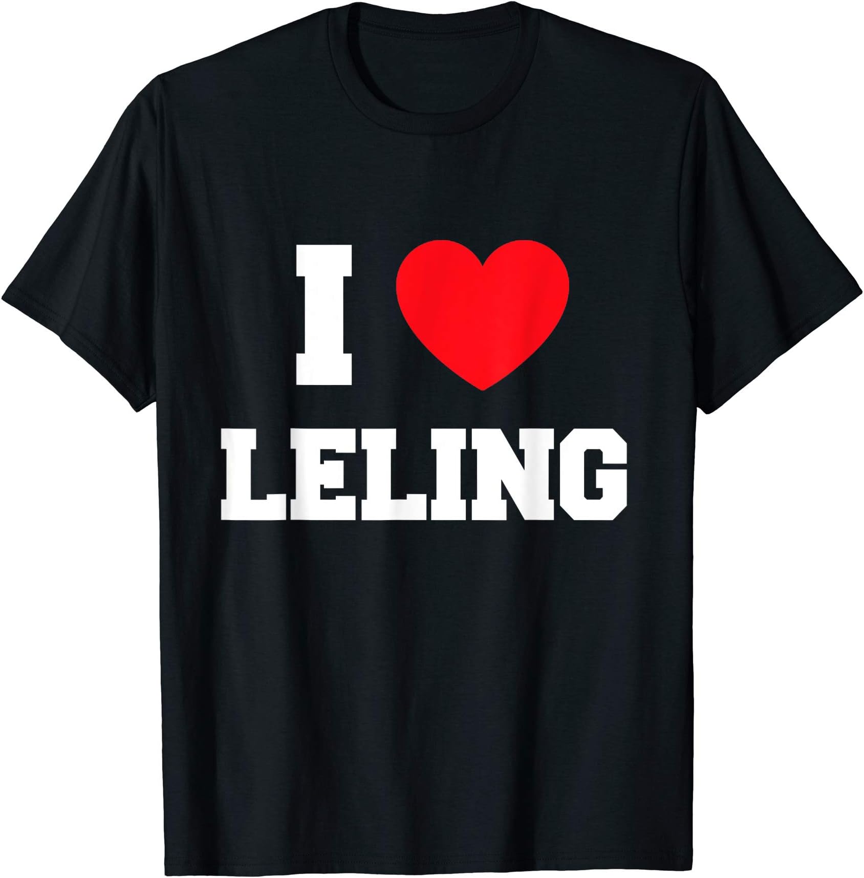 I love Leling T-Shirt