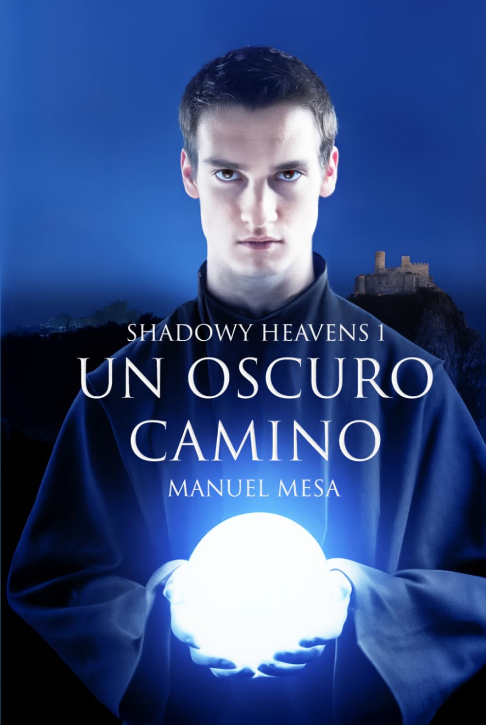 Shadowy Heavens: 1 Un oscuro camino