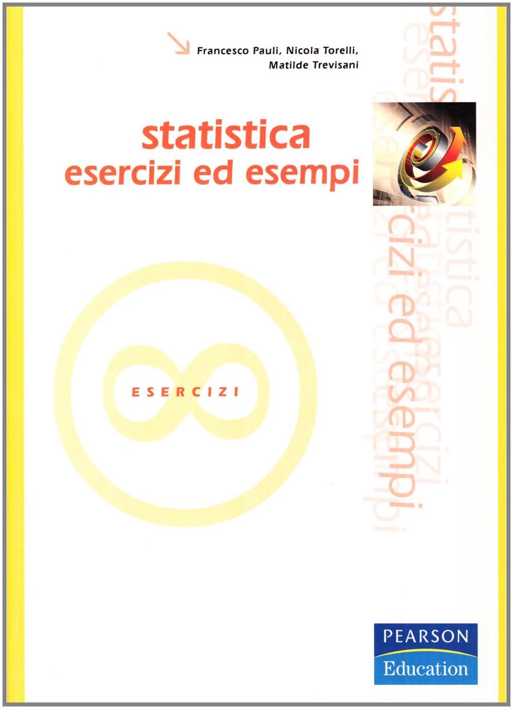Statistica: Esercizi Ed Esempi - 4