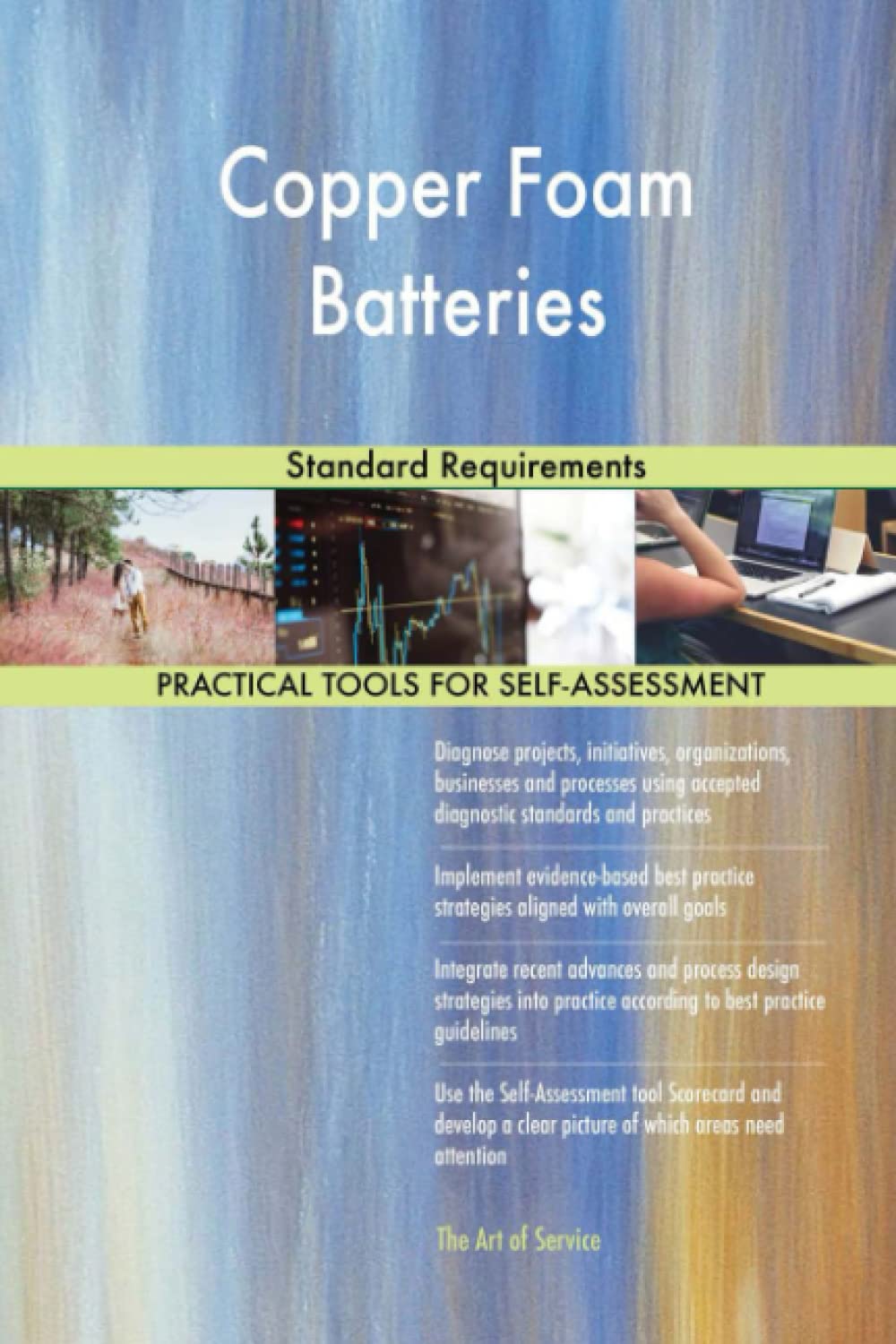 Copper Foam Batteries Standard Requirements