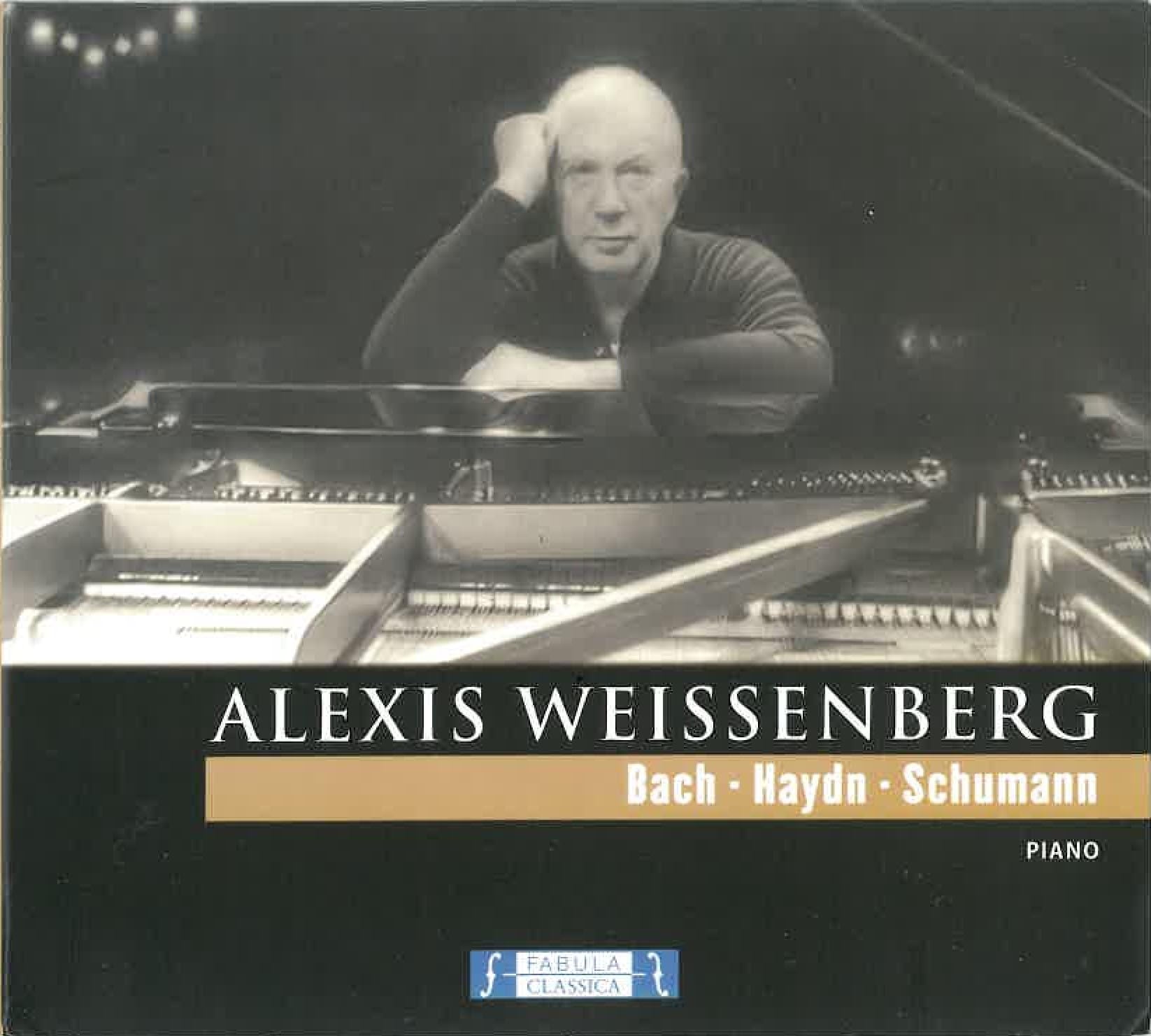 Alexis Weissenberg: Bach, Haydn, Schumann