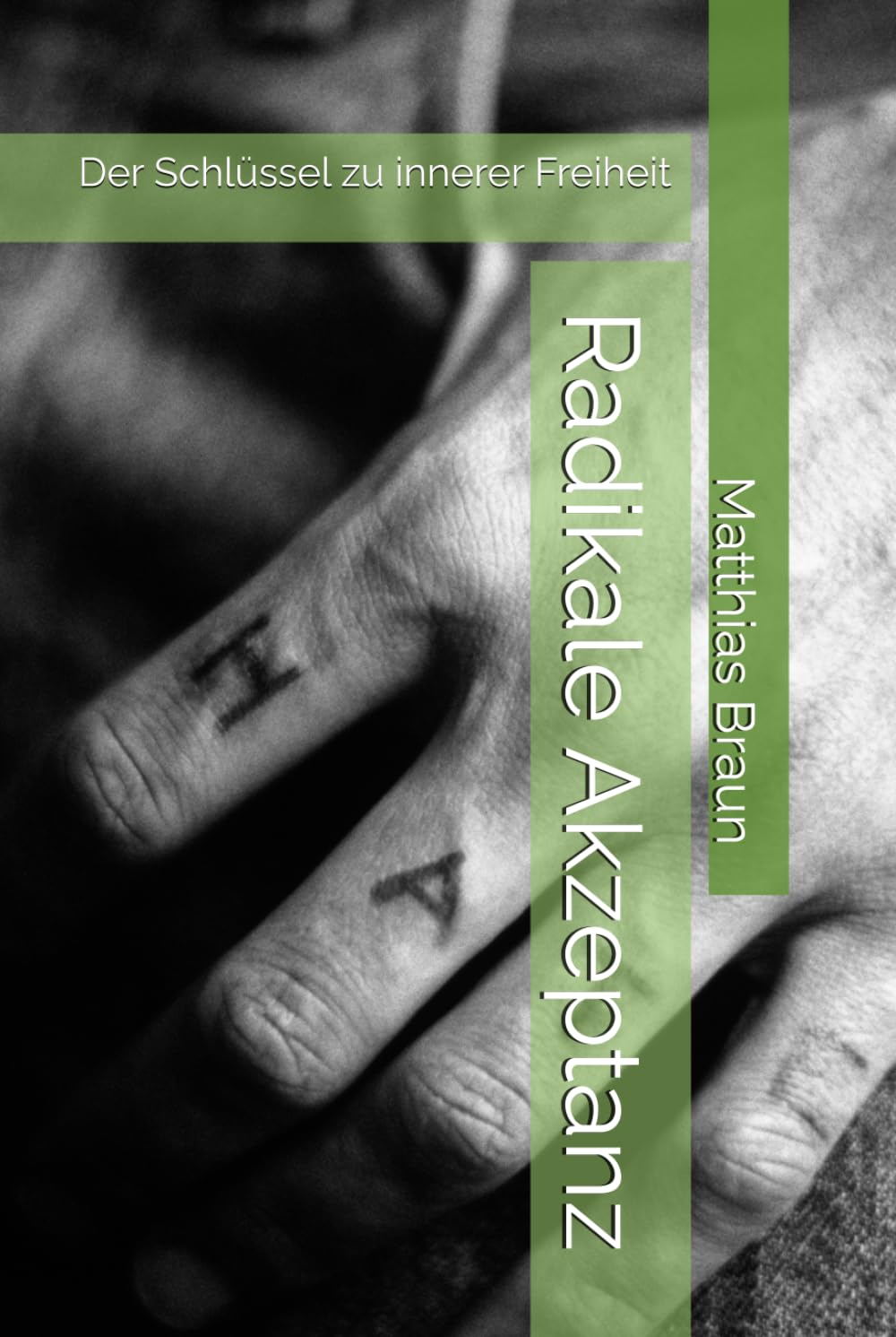 Radikale Akzeptanz: Der Schlüssel zu innerer Freiheit