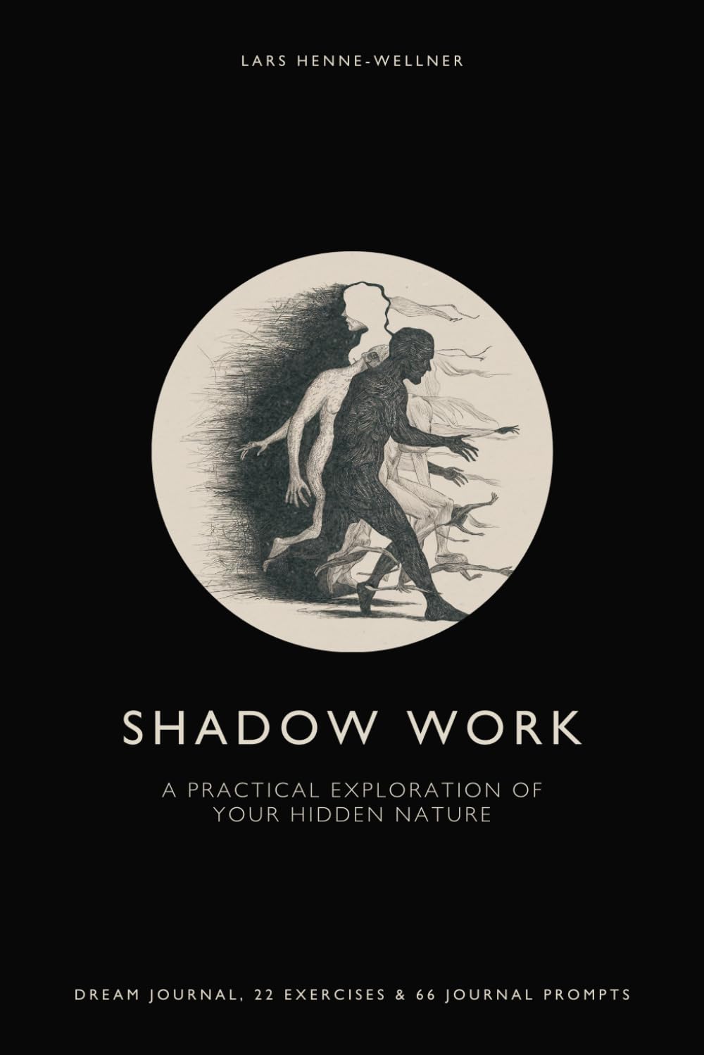 Shadow Work: A Practical Exploration of Your Hidden Nature