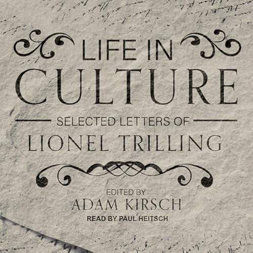 Life in Culture Audiolibro Por Lionel Trilling, Adam Kirsch - editor arte de portada