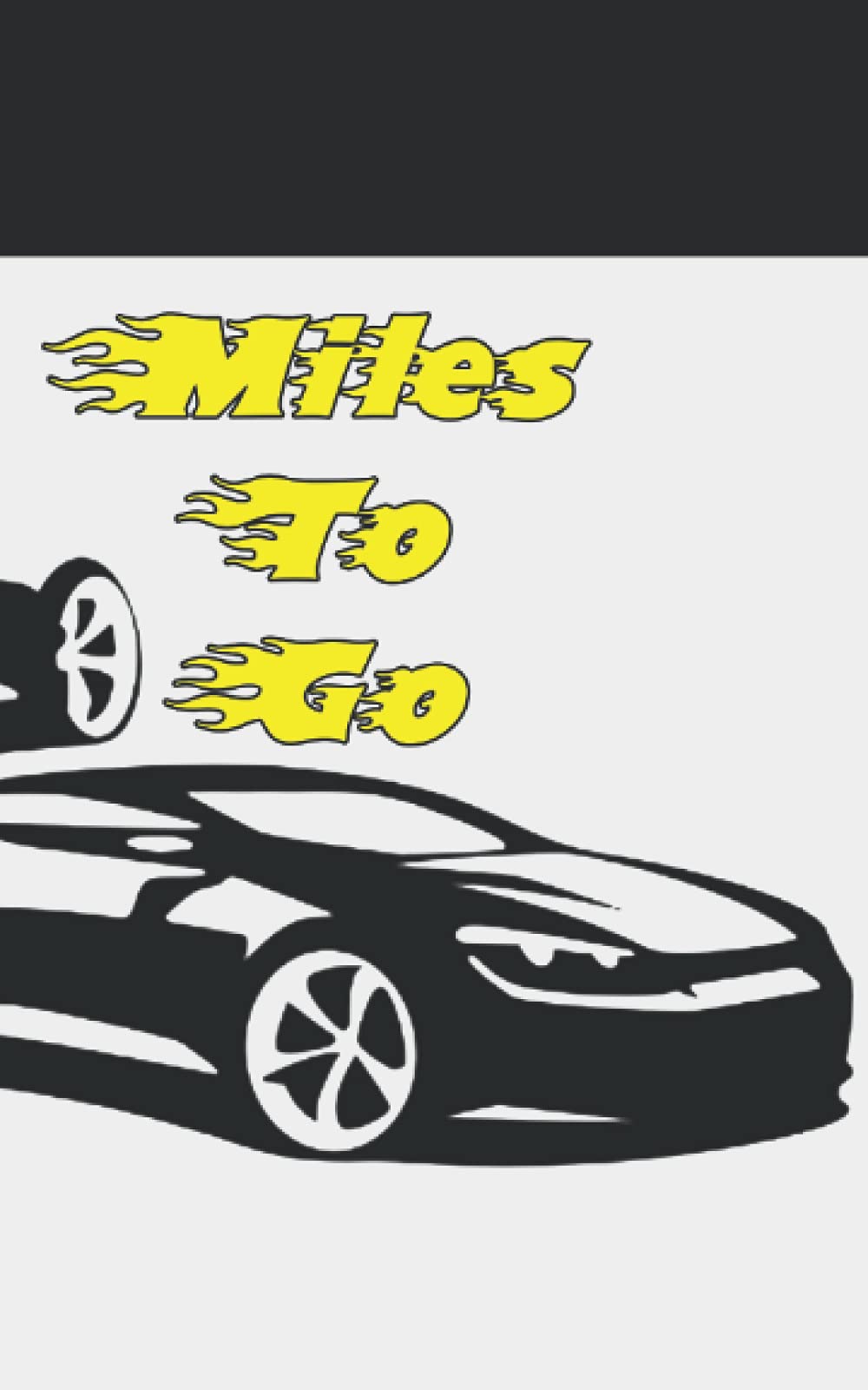Miles To Go