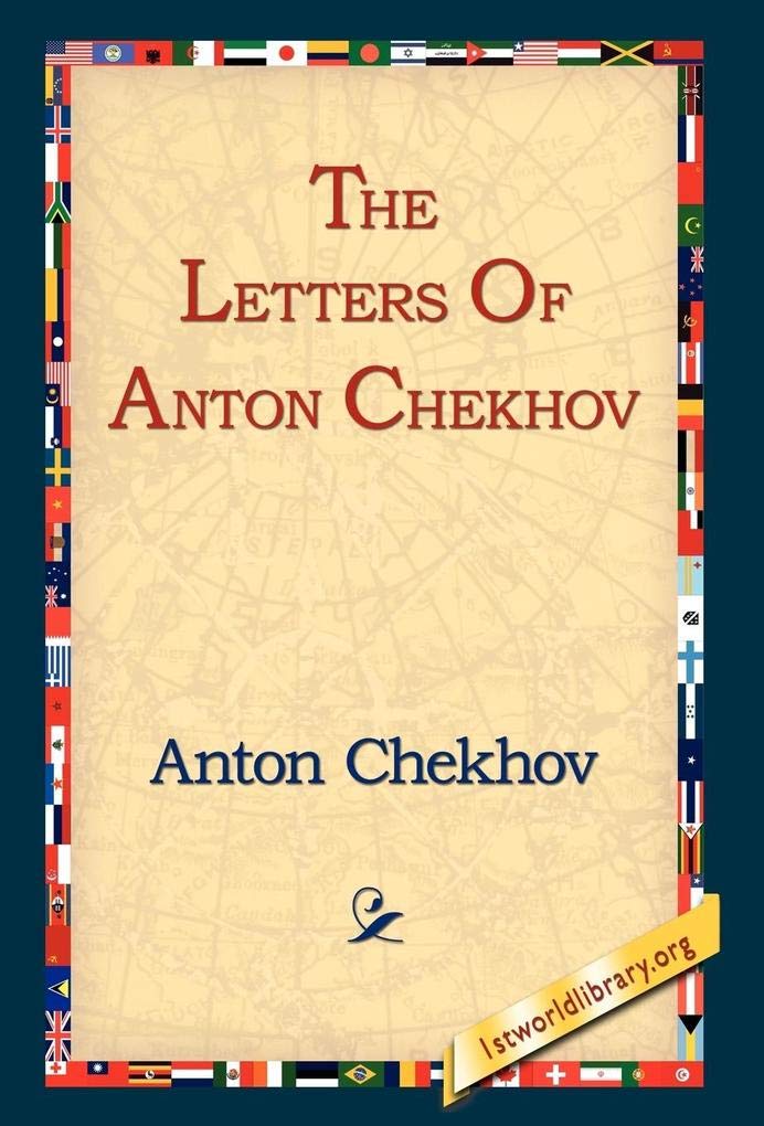 The Letters of Anton Chekhov