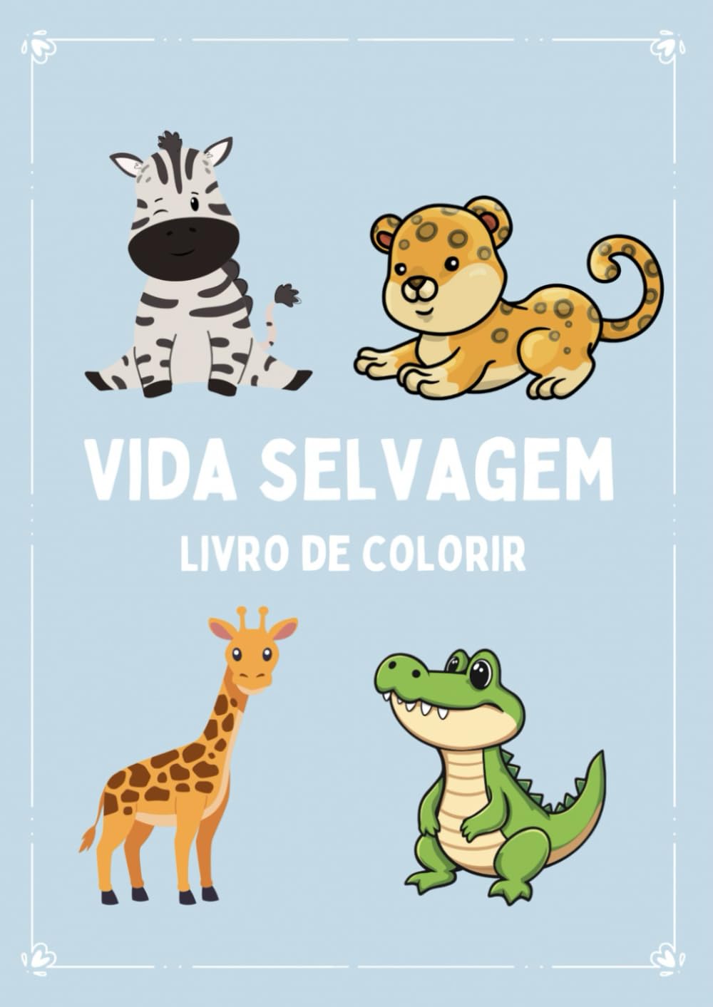Livro de colorir- Vida selvagem: Para Crianças