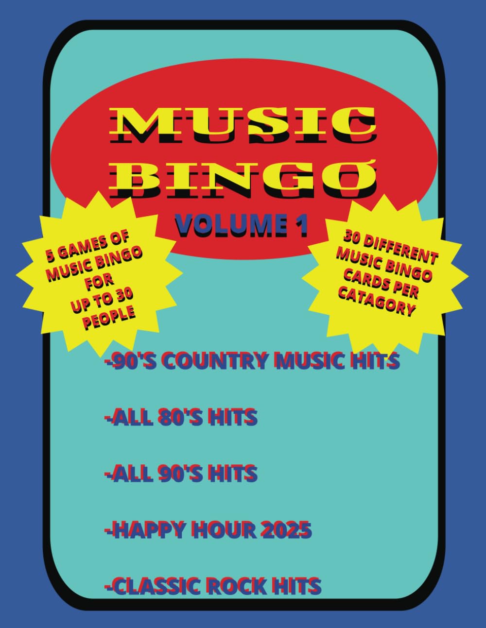 MUSIC BINGO GAME: VOLUME 1 (MUSIC BINGO SELOC GAMES)